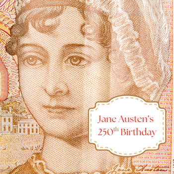 Jane Austen 250th Birthday